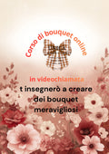 Corso di bouquet online